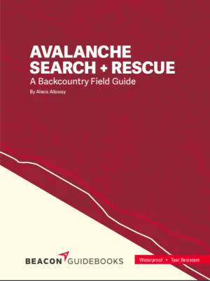 Beacon Guidebooks Avalanche Search And Rescue Book