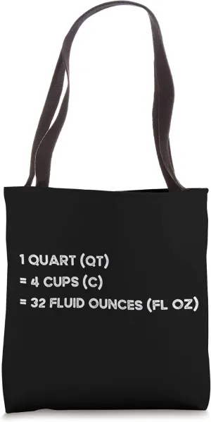 Customary Units of Volume Ounces Cups and Quarts Tote Bag