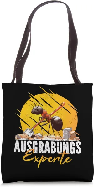 Funny Ant with Scoop for Archaeology Fans Archaeologist Tote Bag