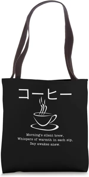 Japanese Katakana Coffee Haiku Coffee Lover Poetry Tote Bag