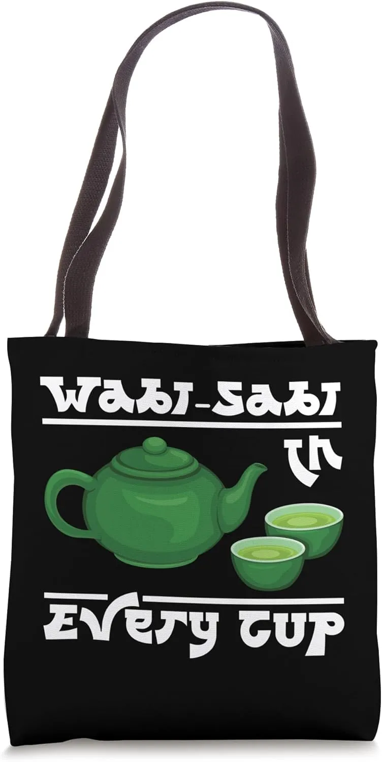 Japanese Tea Wabi-Sabi Philosophy Matcha Tea Japan Tradition Tote Bag