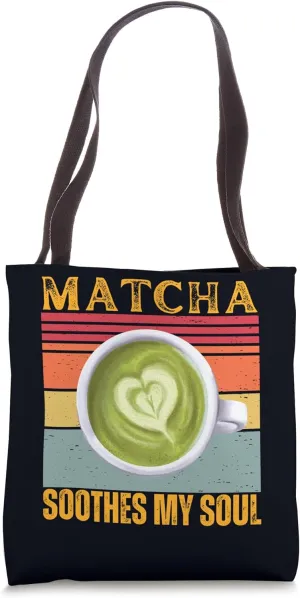 Matcha Soothes My Soul Retro Vintage Matcha Latte Tote Bag