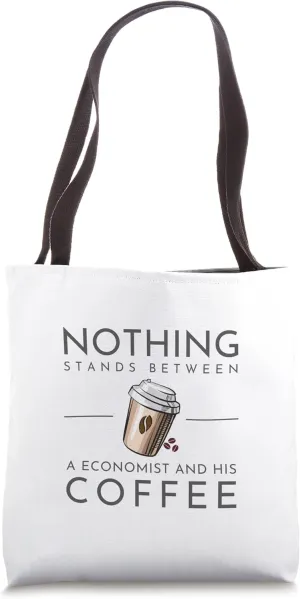 Nothing Stands Between An Economist and His Coffee Tote Bag