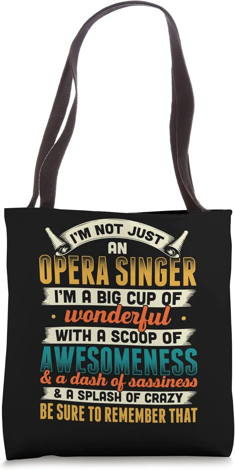 Opera Singer For Opera Vocalist Tenor Singer Musical Theater Tote Bag