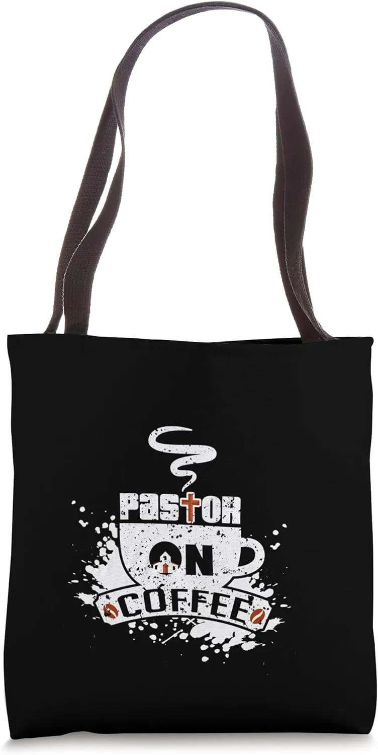Pastor on coffee for ministers, priests and clergy Tote Bag