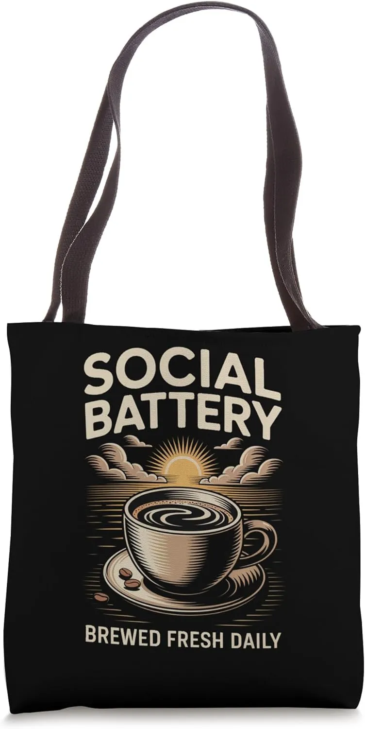Social Battery Brewed Fresh Daily Funny Coffee Cup Design Tote Bag