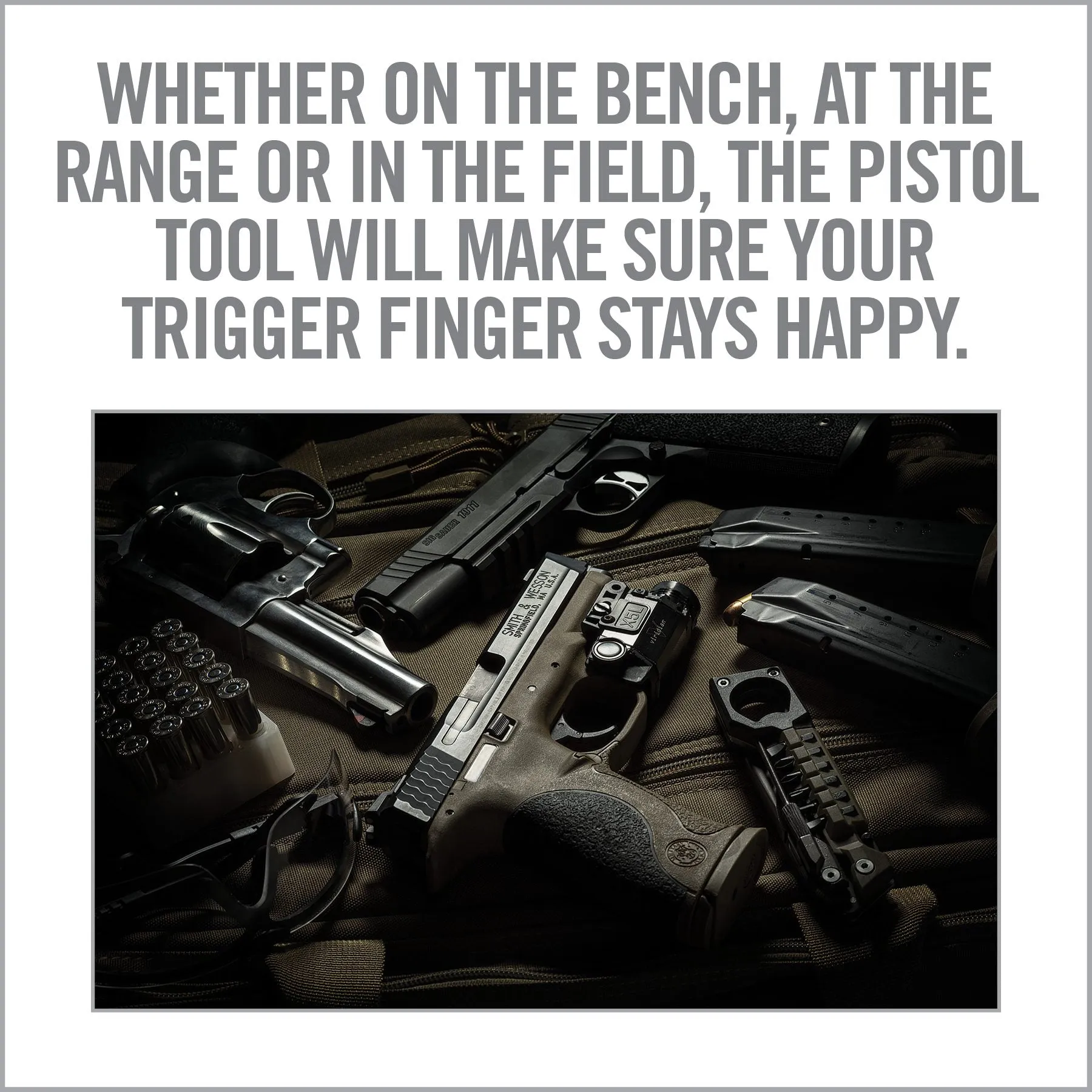 The Pistol Tool™