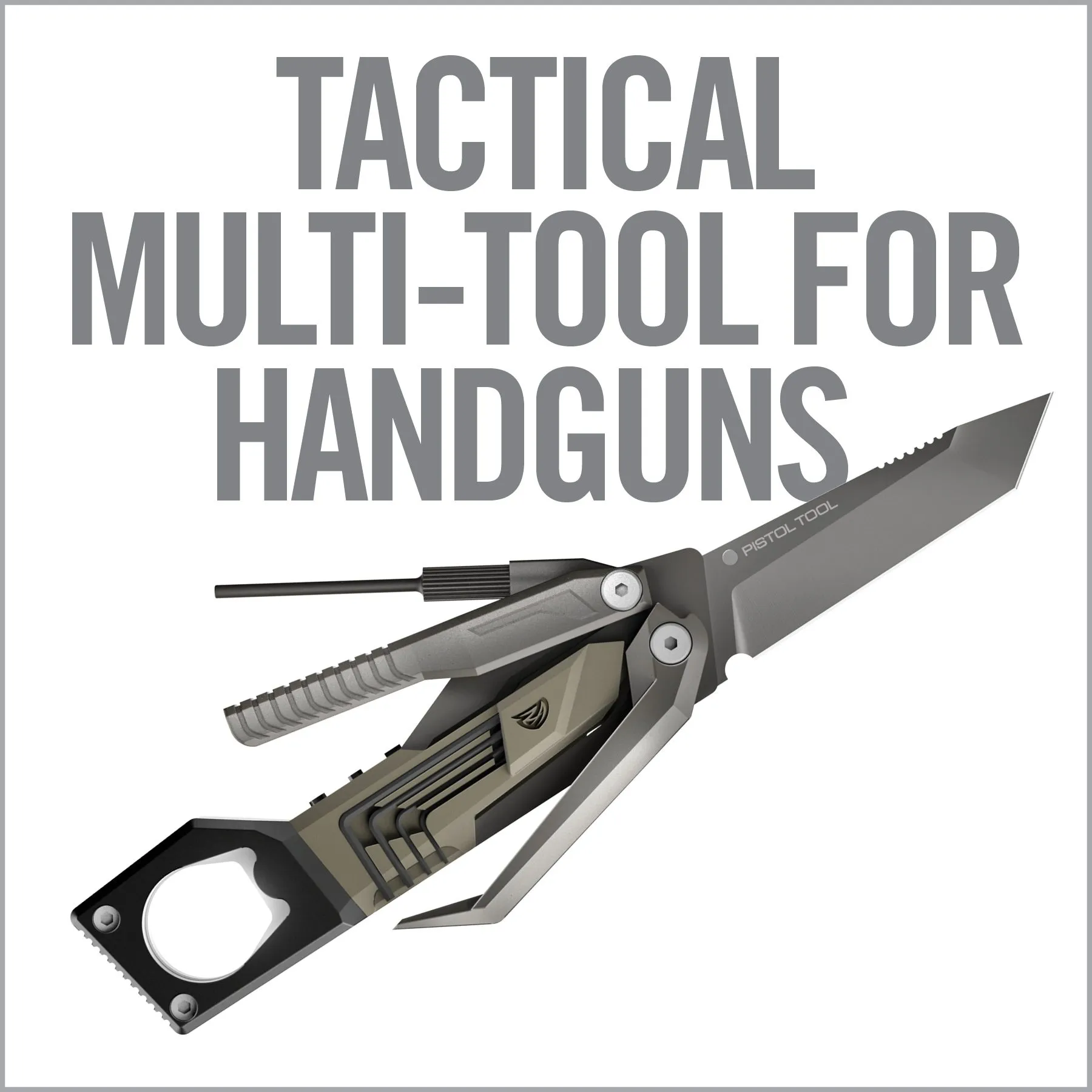 The Pistol Tool™